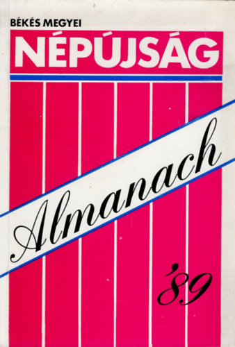 dr. Árpási Zoltán - Békés Megyei Népújság -Almanach '89