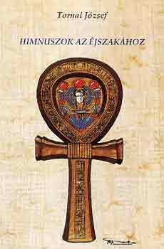 Tormai J�zsef - Himnuszok az �jszak�hoz