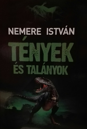 Nemere Istvn - Tnyek s talnyok