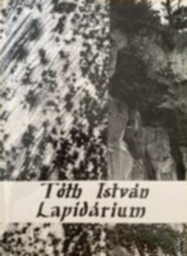 Tth Istvn - Lapidrium