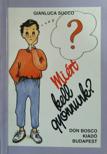 Gianluca Succo - Mi�rt kell gy�nnunk?