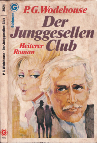 P.G.Wodehouse - Der Junggesellen-Club