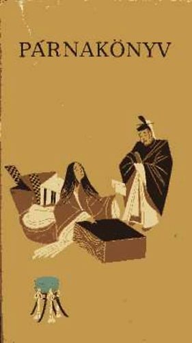 Eur�pa K�nyvkiad� - P�rnak�nyv - Jap�n irodalmi napl�k a X-XI. sz�zadb�l