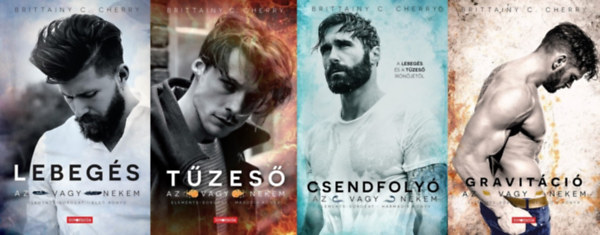 Brittainy C.Cherry Brittainy C. Cherry - Az vagy nekem / Elements - sorozat 1-4. (Lebeg�s, T�zes�, Csendfoly�, Gravit�ci�)