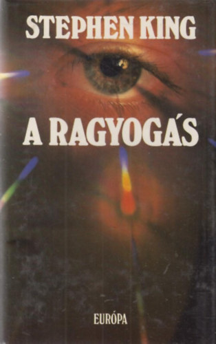 Stephen King - A ragyog�s