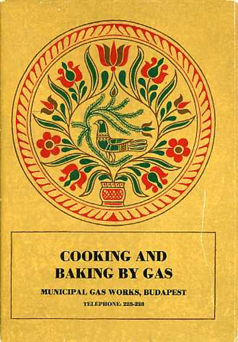 Sz�nyi Ferenc - Cooking and Baking by Gas