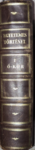 Dr. Mrki Sndor - Dr. Mrki Sndor (szerk.) - Egyetemes trtnet I.--kor