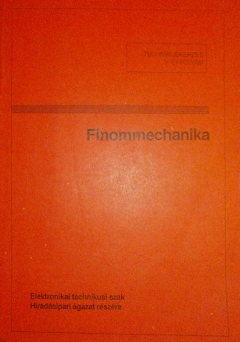 Tatr Jzsef szerk. - Finommechanika