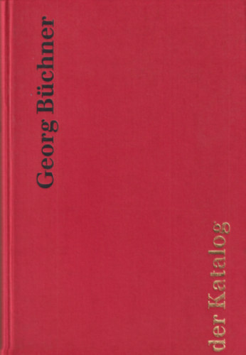 Georg Büchner - der Katalog
