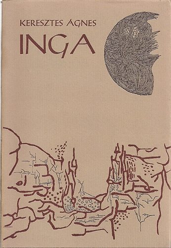 Keresztes Ágnes - Inga