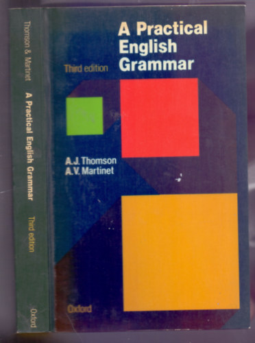 A. J. Thomson - A. V. Martinet - A Practical English Grammar (Third edition)