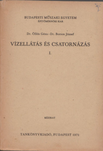 Vízellátás-csatornázás I-II.