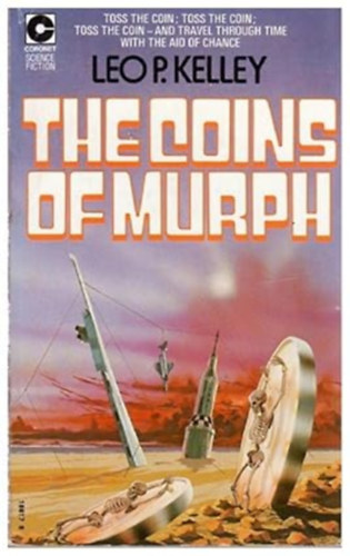 by Leo P. Kelley - The Coins of Murph