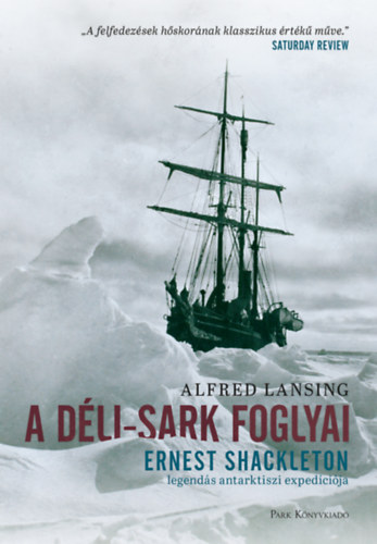 Alfred Lansing - A Dli-sark foglyai