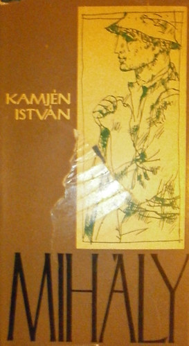 Kamjn Istvn - Mihly