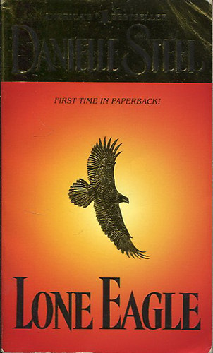 Danielle Steel - Lone Eagle