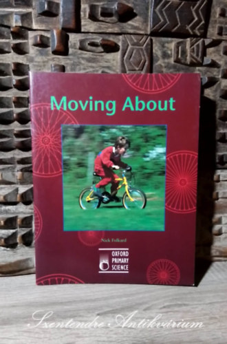 Nick Folkard - Moving About (Oxford Primary Science)
