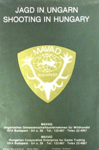 Jagd in Ungarn/Shooting in Hungary (t�rk�p) Magyarorsz�g vad�szhat� �llom�ny�nak le�r�sa