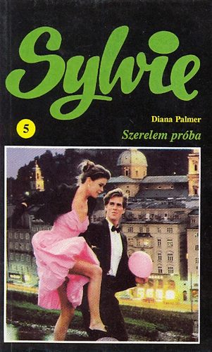 Diana Palmer - Szerelem próba