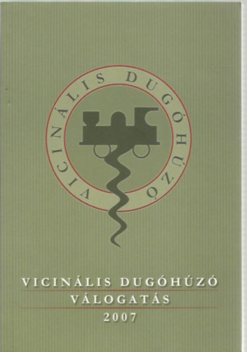 Vicin�lis dug�h�z�-v�logat�s 2007
