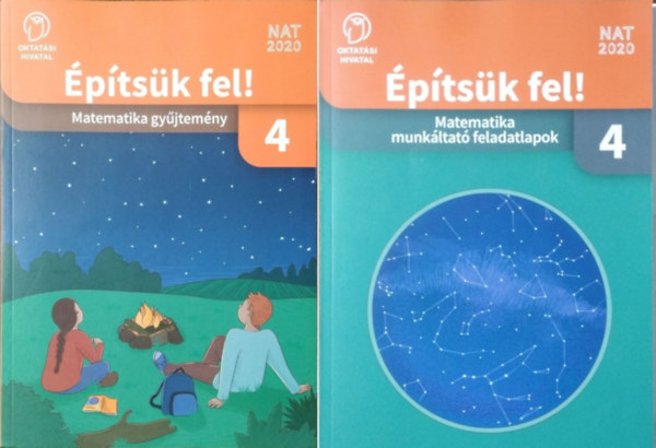 C. Nem�nyi Eszter - W�ber Anik� - Konr�d �gnes - M�ricz M�rk - �p�ts�k fel! 4 - Matematika gy�jtem�ny + Munk�ltat� feladatlapok (2 k�tet)
