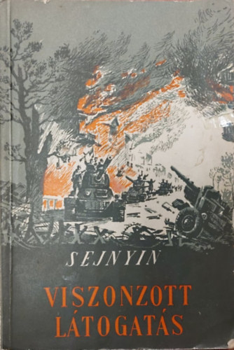 Sejnyin - Viszonzott l�togat�s