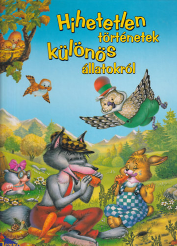 Fabrice Lelarge - Hihetetlen t�rt�netek k�l�n�s �llatokr�l