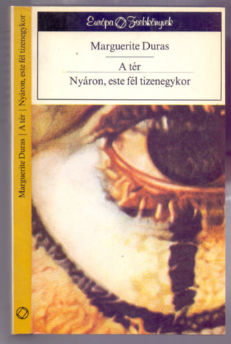 Marguerite Duras - A tr - Nyron, este fl tizenegykor (Kt kisregny)
