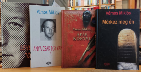 Vmos Mikls - 4 db Vmos Mikls: Apk knyve + Mrkez meg n + Anya csak egy van + 135 lehetetlen trtnet