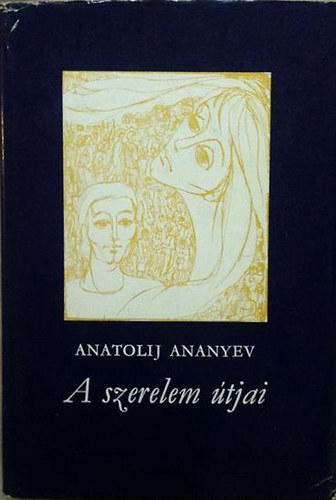 A. Ananyev - A szerelem tjai