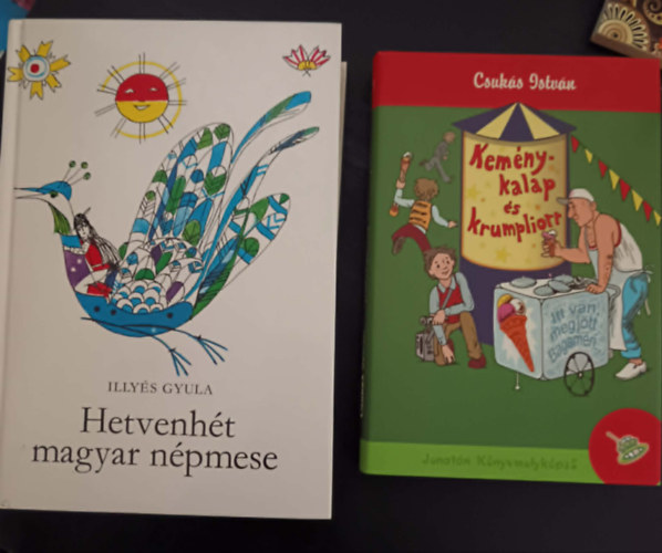 Csuk�s Istv�n Illy�s Gyula - Hetvenh�t magyar n�pmese+ Kem�ny kalap �s krumpliorr