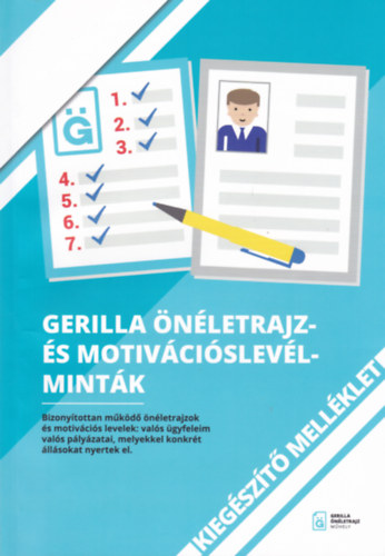 Baráth András - Gerilla önéletrajz- és motivációs levél-minták - Kiegészítő melléklet