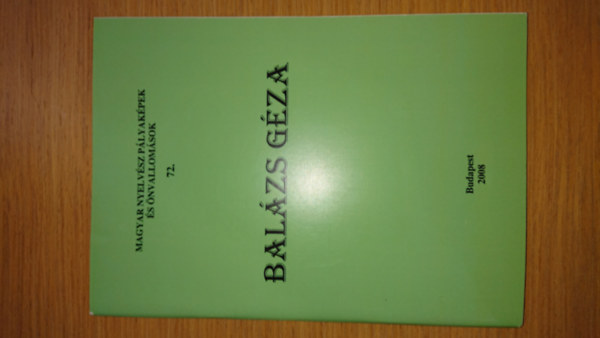 Balzs Gza - Magyar Nyelvsz plyakpek s nvallomsok 72. - Balzs Gza