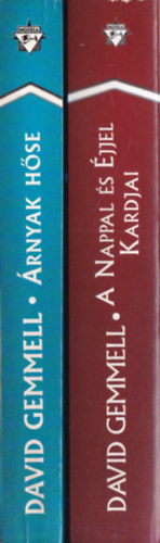 David Gemmell - 2 db ktet a Drenai Sagabl (3,11. rszek): rnyak hse+A nappal s jjel kardjai