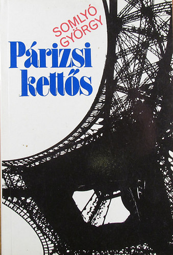 Somly Gyrgy - Prizsi ketts
