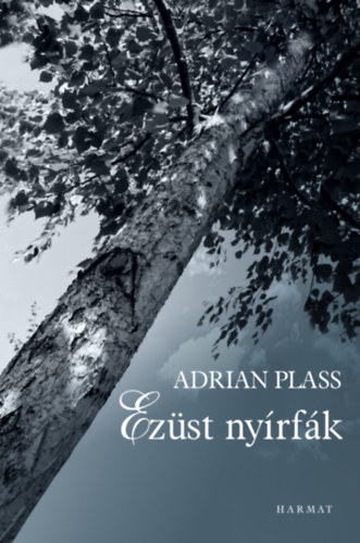 Adrian Plass - Ezst nyrfk