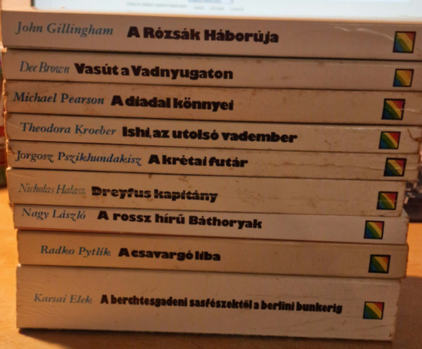Radko Pytlík, Nagy László, Nicholas Halasz, Theodora Kroeber, Michael Pearson, John GIllingham, Dee Brown, Jorgosz Pszikhundakisz Karsai Elek - 9db Szívárvány könyv.