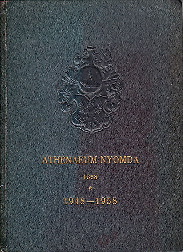 Makay Ern; Palos Jnos - Athenaeum Nyomda 1868 (1948-1958)