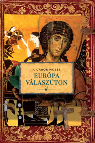 P. G�bor M�zes - Eur�pa v�lasz�ton