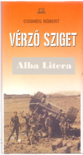 Csomós Róbert - Vérző sziget
