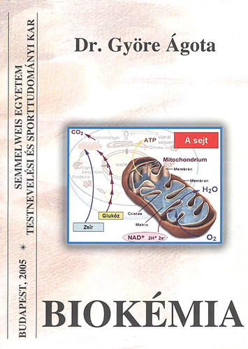 Dr. Gy�re �gota - Biok�mia