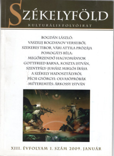 Gyrgy Attila - Szkelyfld - kulturlis folyirat - XIII. vfolyam 1. szm 2009. janur