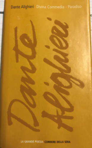 Allighieri Dante - Divina Commedia Paradiso