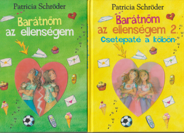 Patricia Schr�der - Bar�tn�m az ellens�gem 1-2.