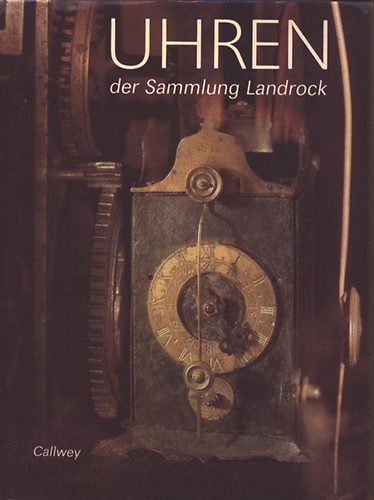 Uhren der Sammlung Landrock (rk a Landrock kollekcibl - nmet)