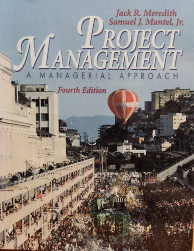 Jack R. Meredith - Samuel J. Mantel Jr. - Project Management