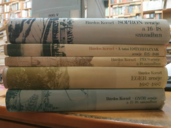 B�rdos Korn�l - 5 db B�rdos Korn�l: A tatai Esterh�zyak zen�je 1727-1846; Gy�r zen�je a 17-18. sz�zadban; Eger zen�je 1687-1887; P�cs zen�je a 18. sz�zadban; Sopron zen�je a 16-18. sz�zadban