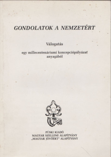 Szent Istvn-terv + Gondolatok a nemzetrt