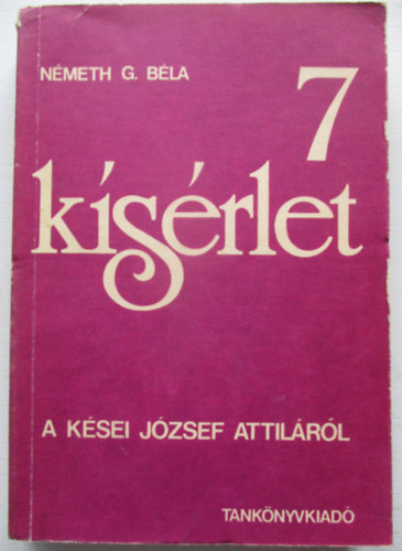N�meth G. B�la - 7 k�s�rlet a k�sei J�zsef Attil�r�l