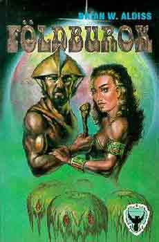 Brian W. Aldiss - Fldburok